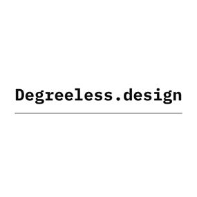 Degreeless Design