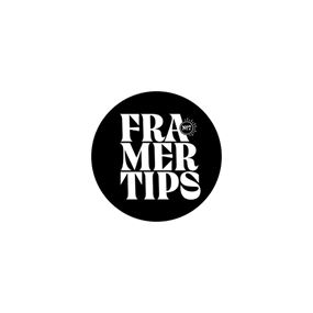 Framer Tips